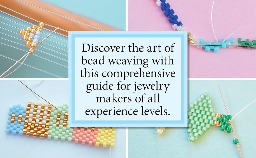 Brick Stitch, Peyote, and Other Bead-Weaving Techniques