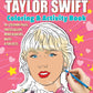 SUPER FAN-tastic Taylor Swift Coloring & Activity Book