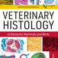 Veterinary Histology of Domestic Mammals and Birds 5th Edition