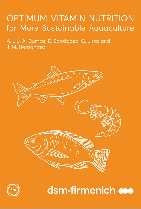 Optimum Vitamin Nutrition for More Sustainable Aquaculture
