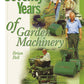 Seventy Years of Garden Machinery - Fox Chapel Publishing Co.