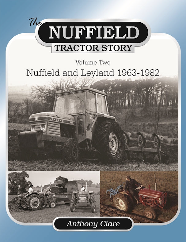 The Nuffield Tractor Story,: v. 2