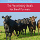 Veterinary Book for Dairy Farmers 4th Edition, The