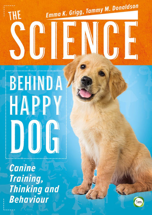 Science Behind a Happy Dog, The