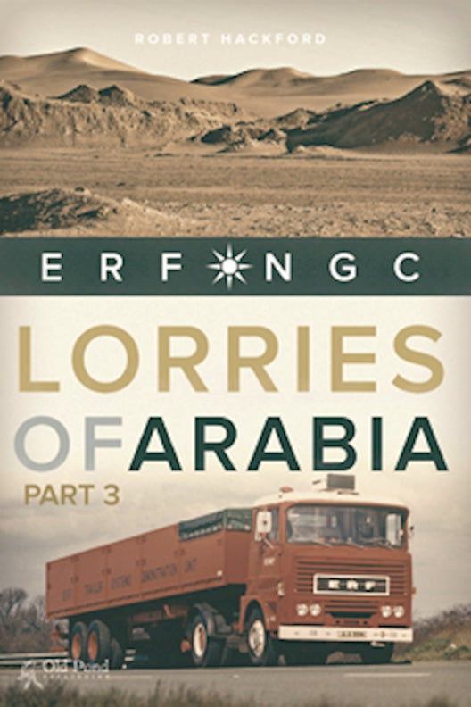 Lorries of Arabia 3: ERF NGC