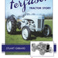 The Ferguson Tractor Story