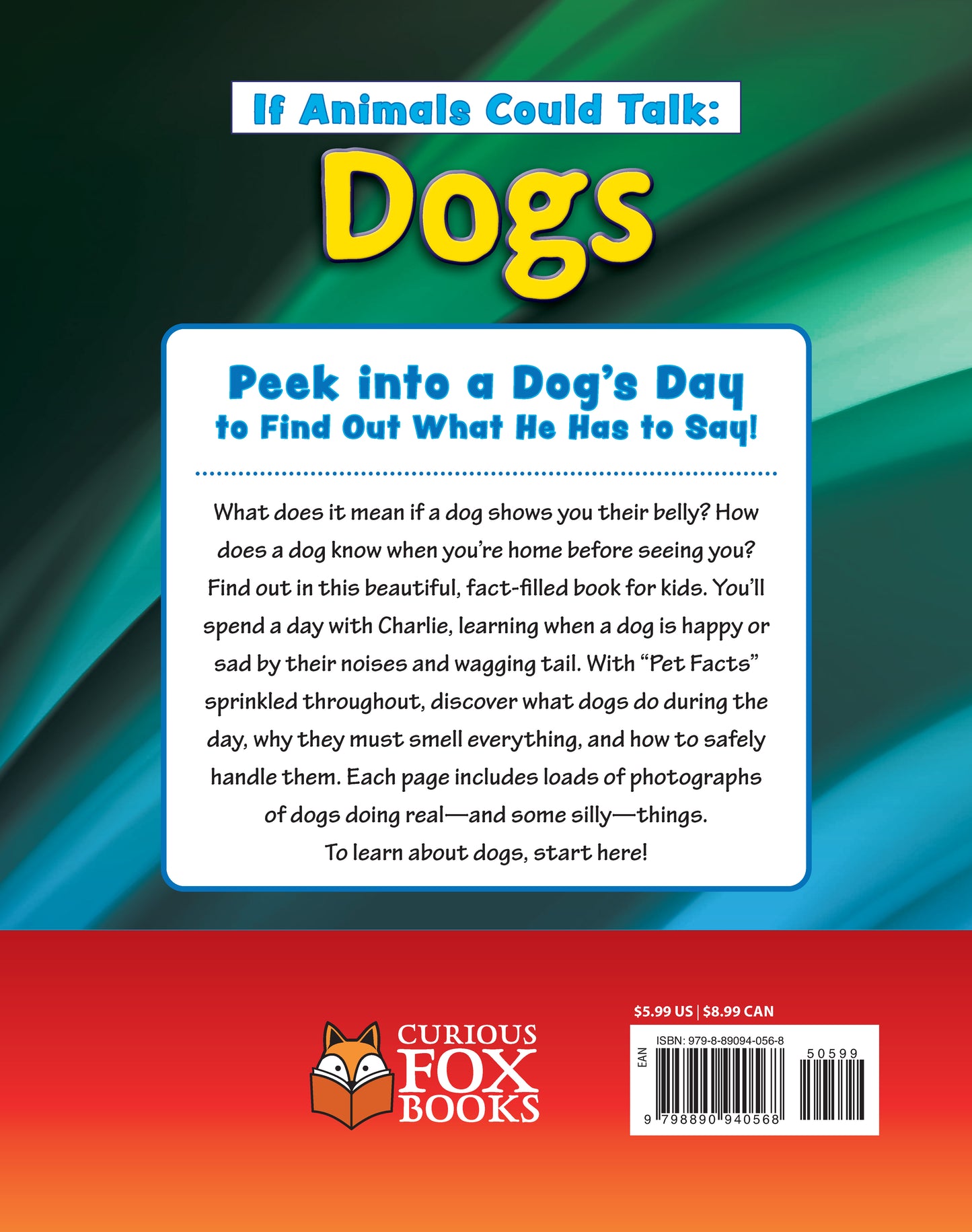 If Animals Could Talk: Dogs