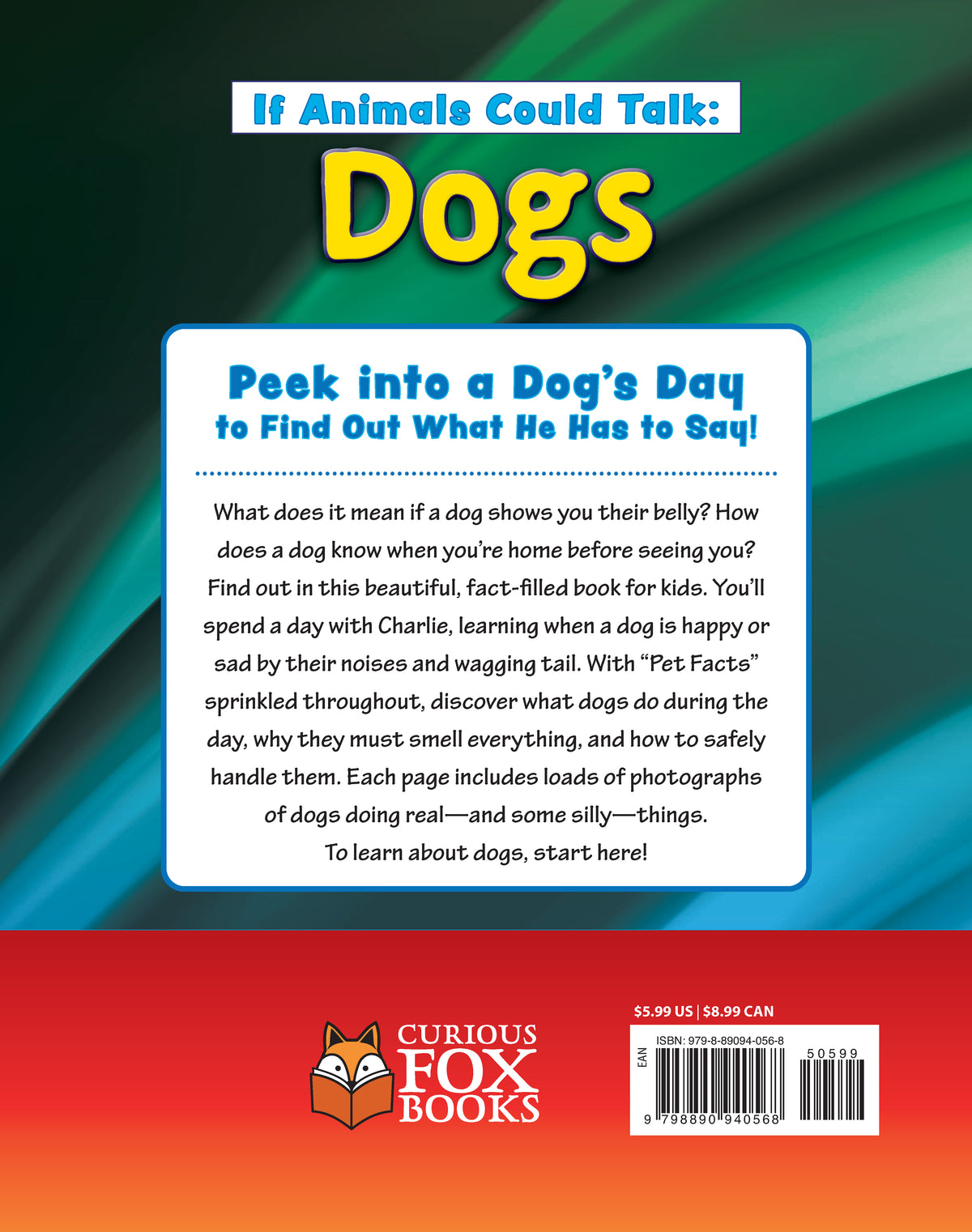 If Animals Could Talk: Dogs
