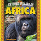 Awesome Animals of Africa