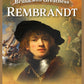 Brush with Greatness: Rembrandt van Rijn
