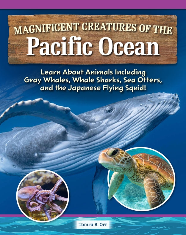 Magnificent Creatures of the Pacific Ocean