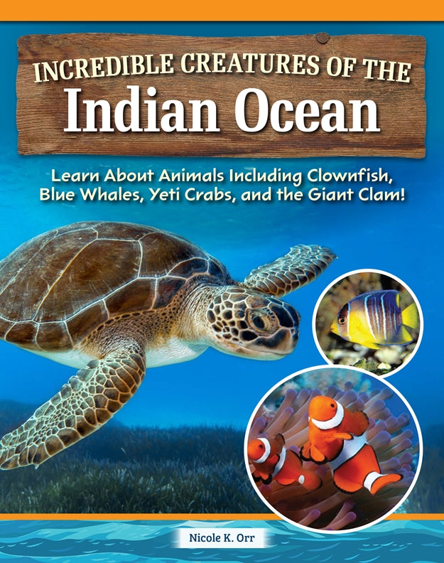 Incredible Creatures of the Indian Ocean