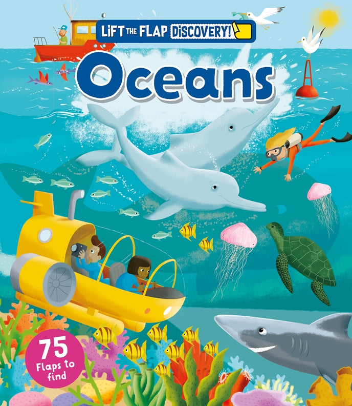 Lift the Flap: Discovery! Oceans