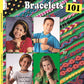 Friendship Bracelets 101