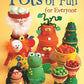 Pots of Fun for Everyone