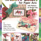 Creative Colors for Paper Arts with Markers & Alcohol Inks