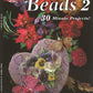 Stuck on Beads 2
