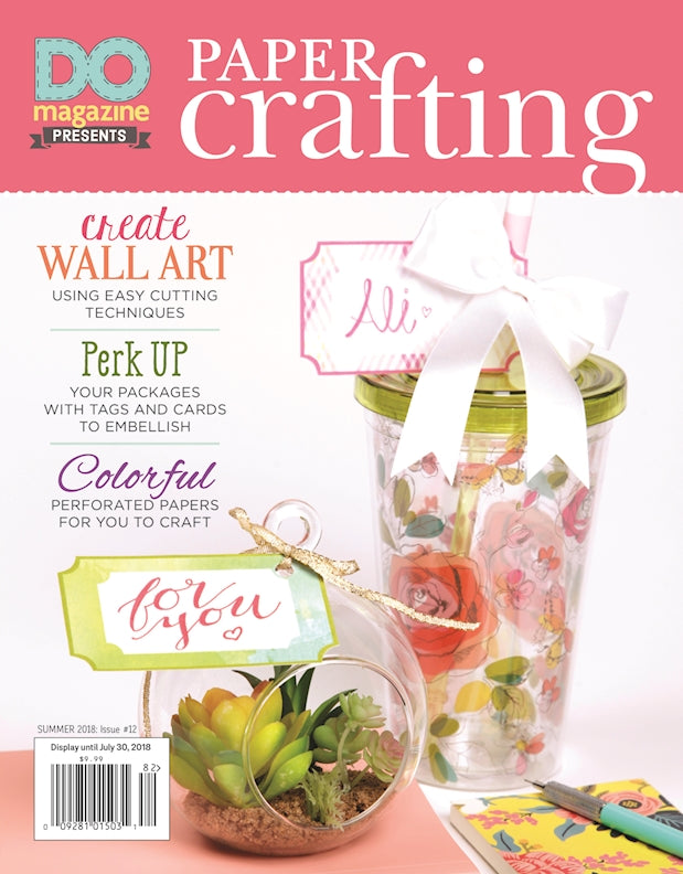 DO Magazine Issue 12 Summer 2018 - Fox Chapel Publishing Co.