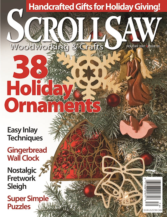 Scroll Saw Woodworking & Crafts Issue 29 Holiday 2007
