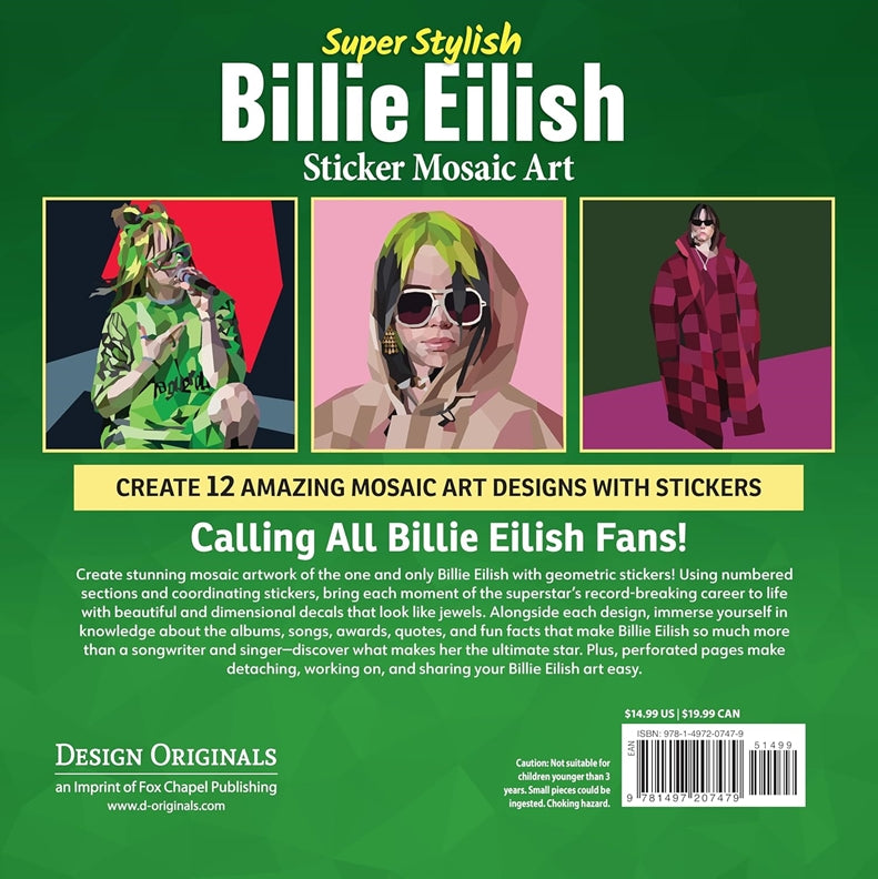 Green back cover featuring the title “Super Stylish Billie Eilish Sticker Mosaic Art,” sample mosaics, and a call-out “Calling All Billie Eilish Fans!”