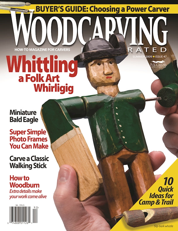 Woodcarving Illustrated Issue 47 Summer 2009 - Fox Chapel Publishing Co.